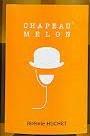 Jeremie Huchet - Chapeau Melon Blanc 2020 (750ml) (750ml)