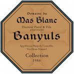 Dom Du Mas Blanc - Banyuls Collection 1986 (500)